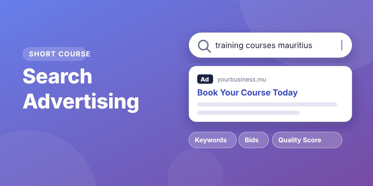 Search Advertising with Google Ads